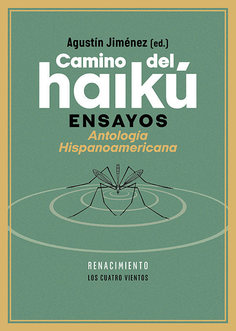 CAMINO DEL HAIKU, de JIMENEZ (EDITOR), AGUSTIN | portada del libro