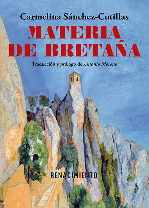 MATERIA DE BRETAÑA, de SANCHEZ-CUTILLAS, CARMELINA | portada del libro