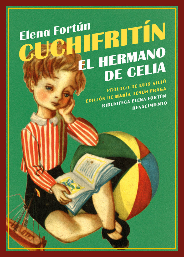 CUCHIFRITIN, EL HERMANO DE CELIA, de FORTUN, ELENA | portada del libro
