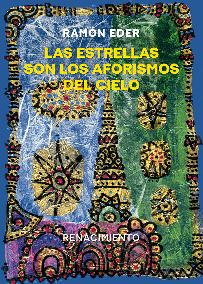 LAS ESTRELLAS SON LOS AFORISMOS DEL CIELO, de EDER, RAMON | portada del libro