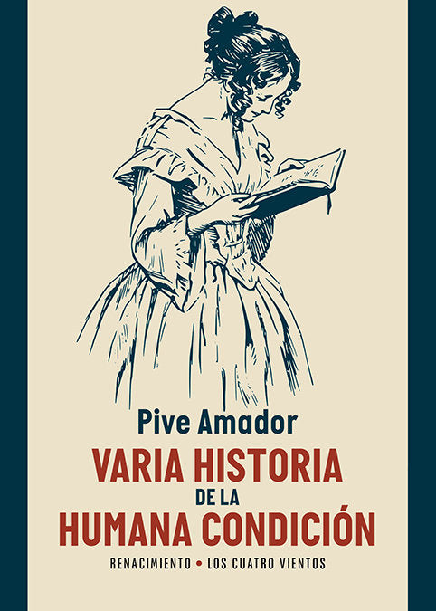 VARIA HISTORIA DE LA HUMANA CONDICION, de AMADOR,PIVE | portada del libro