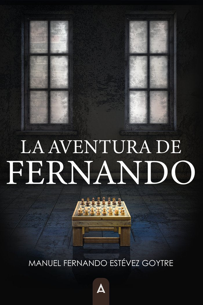 La aventura de Fernando, de , Estévez Goytre, Manuel Fernando | portada del libro