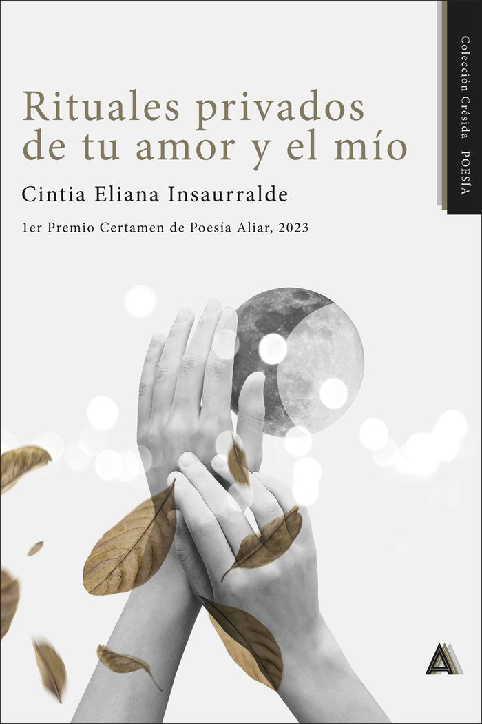Rituales privados de tu amor y el mío, de , Insaurralde, Cintia Eliana | portada del libro