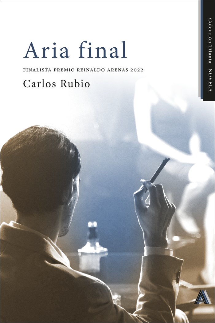 Aria final, de , Rubio, Carlos | portada del libro