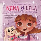 Las aventuras de Nina y Lela en el palacio de los sueños, de GISELA ROCA CANO | portada del libro