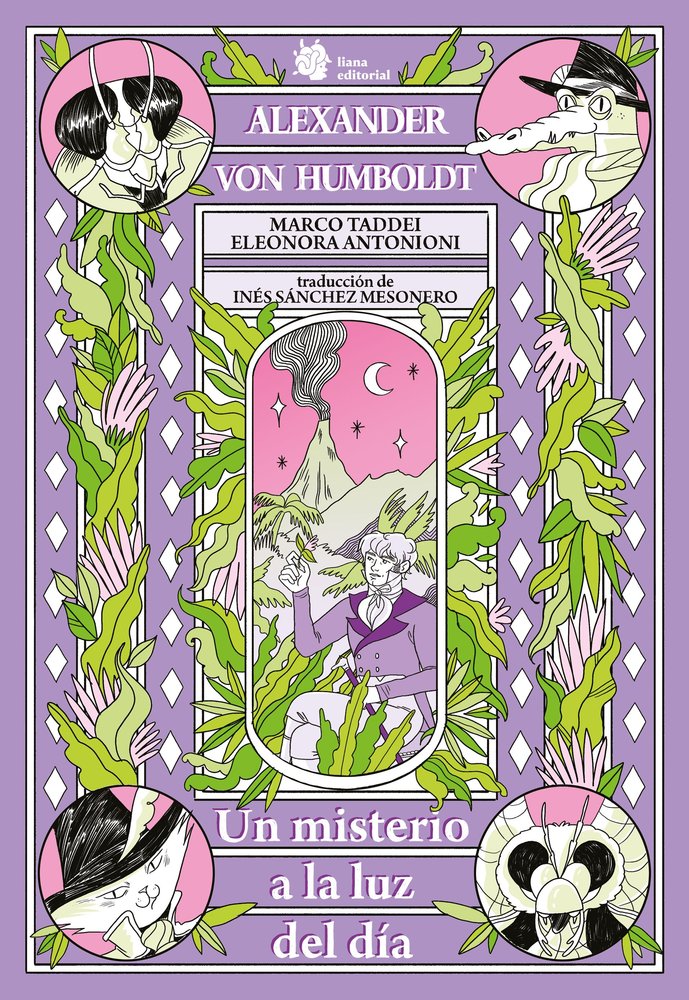 ALEXANDER VON HUMBOLDT UN MISTERIO A LA LUZ DEL DIA, de TADDEI, MARCO | portada del libro