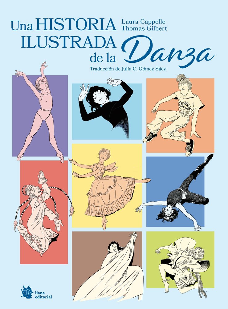 UNA HISTORIA ILUSTRADA DE LA DANZA, de CAPPELLE, LAURA | portada del libro