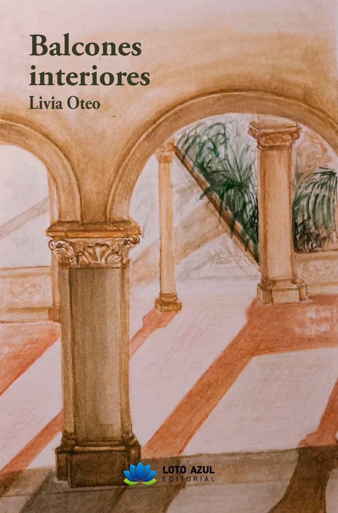 BALCONES INTERIORES, de Oteo, Livia | portada del libro