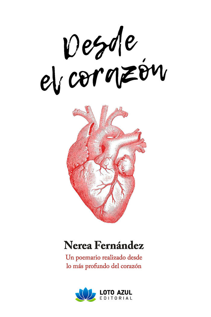 Desde el corazón, de Fernández Valverde, Nerea | portada del libro