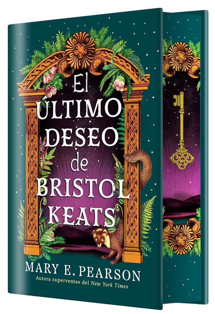 ULTIMO DESEO DE BRISTOL KEATS, EL (EDICION ESPECIAL LIMITADA), de PEARSON, MARY E. | portada del libro