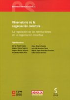 OBSERVATORIO DE LA NEGOCIACIÓN COLECTIVA. LA REGULACIÓN DE LAS RETRIBUCIONES EN LA NEGOCIACIÓN COLECTI, de Adrián Todolí Sign