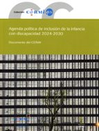 AGENDA POLÍTICA DE LA INCLUSIÓN DE LA INFANCIA CON DISCAPACI, de CERMI.ES (COMITE ESPAÑOL DE REPRESE | portada del libro