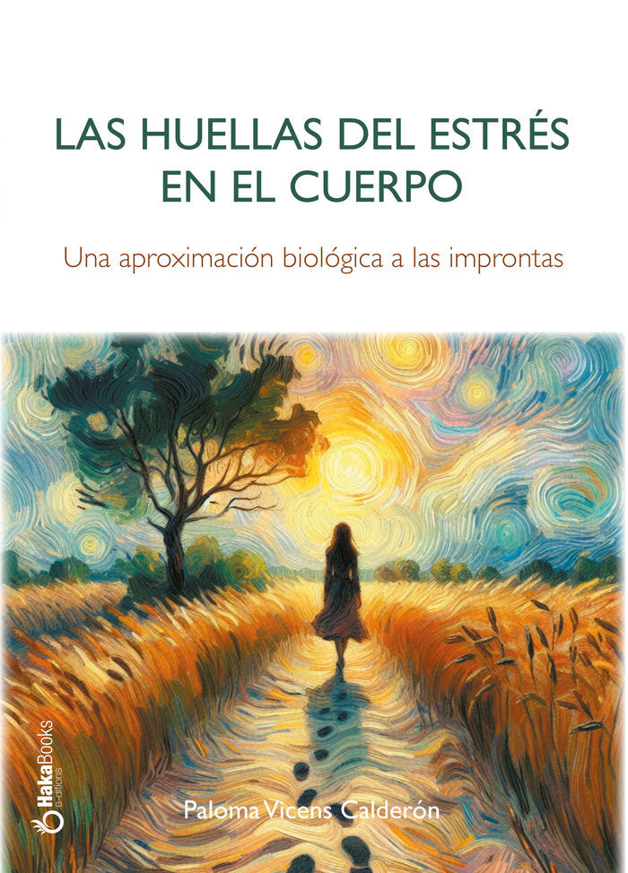 LAS HUELLAS DEL ESTRES EN EL CUERPO, de VICENS CALDERON, PALOMA | portada del libro