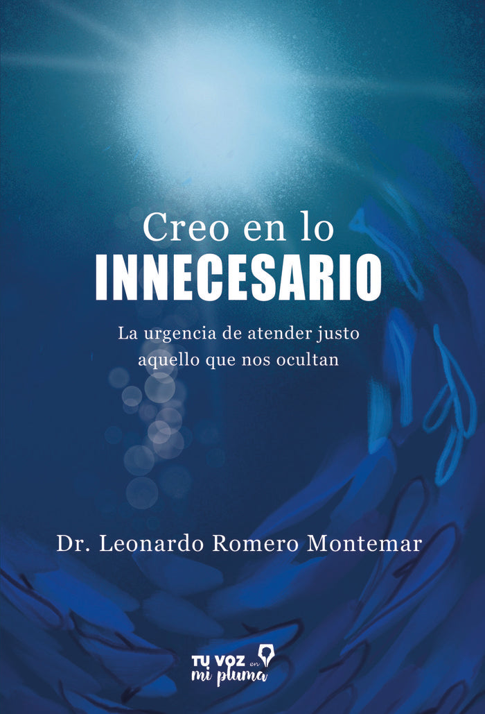 Creo en lo innecesario, de ROMERO MONTEMAR, LEONARDO | portada del libro