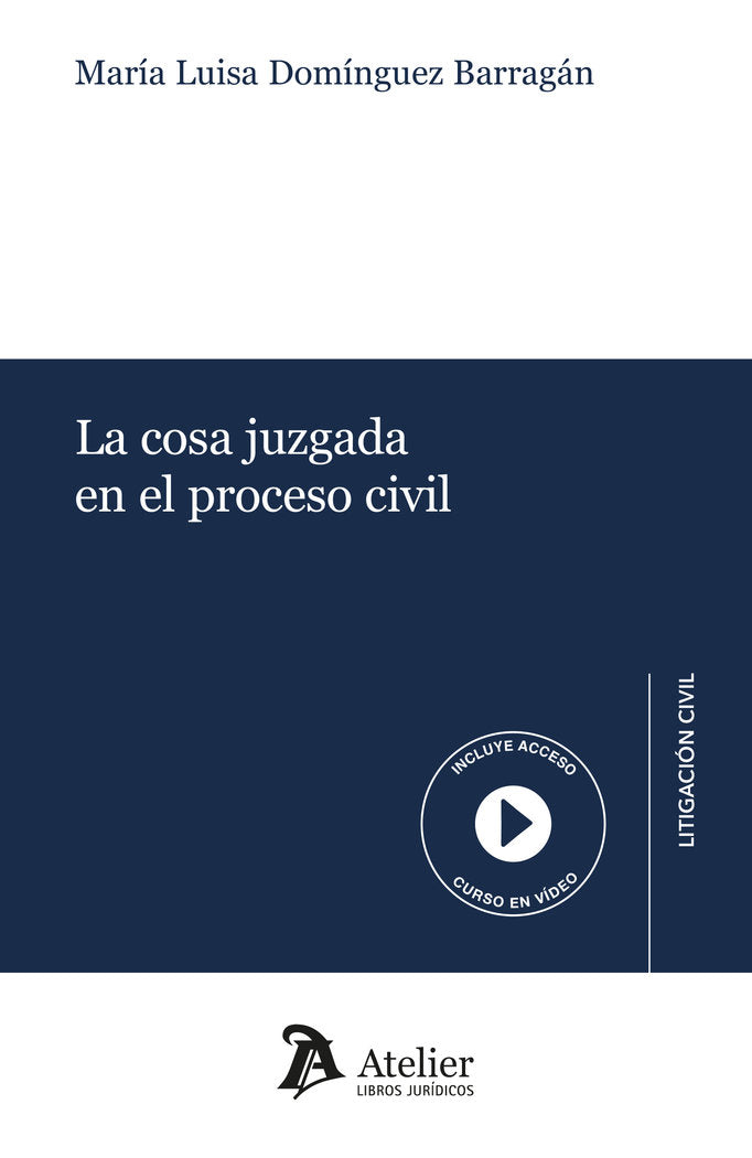 COSA JUZGADA EN EL PROCESO CIVIL, de MARIA LUISA DOMINGUEZ BARRAGAN | portada del libro