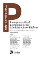 RESPONSABILIDAD PATRIMONIAL DE LAS ADMINISTRACIONES PUBLICA, de BERTA BERNAD SORJUS | portada del libro
