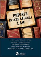 PRIVATE INTERNATIONAL LAW GENERAL LEGISLATION, de Javier Carrascosa González | portada del libro