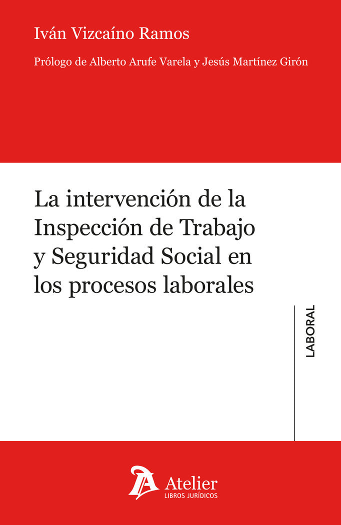 LA INTERVENCION DE LA INSPECCION DE TRABAJOY SEGURIDAD SOCI, de IVAN VIZCAINO RAMOS | portada del libro