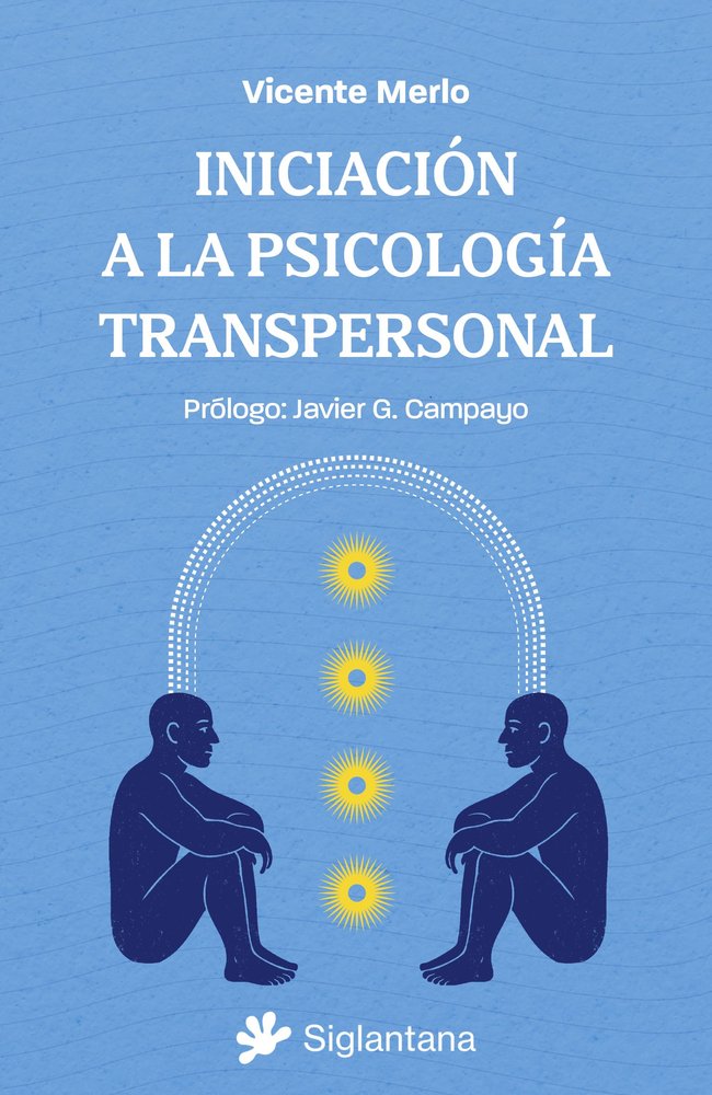 Iniciación a la psicología transpersonal, de VICENTE MERLO | portada del libro