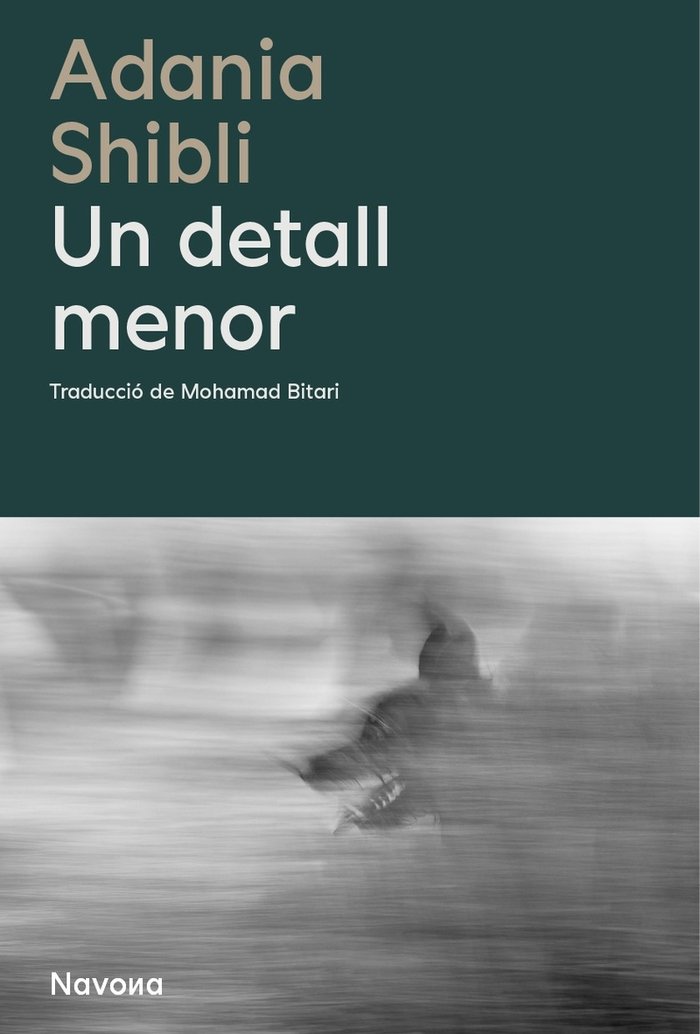 UN DETALL MENOR, de SHIBLI, ADANIA | portada del libro