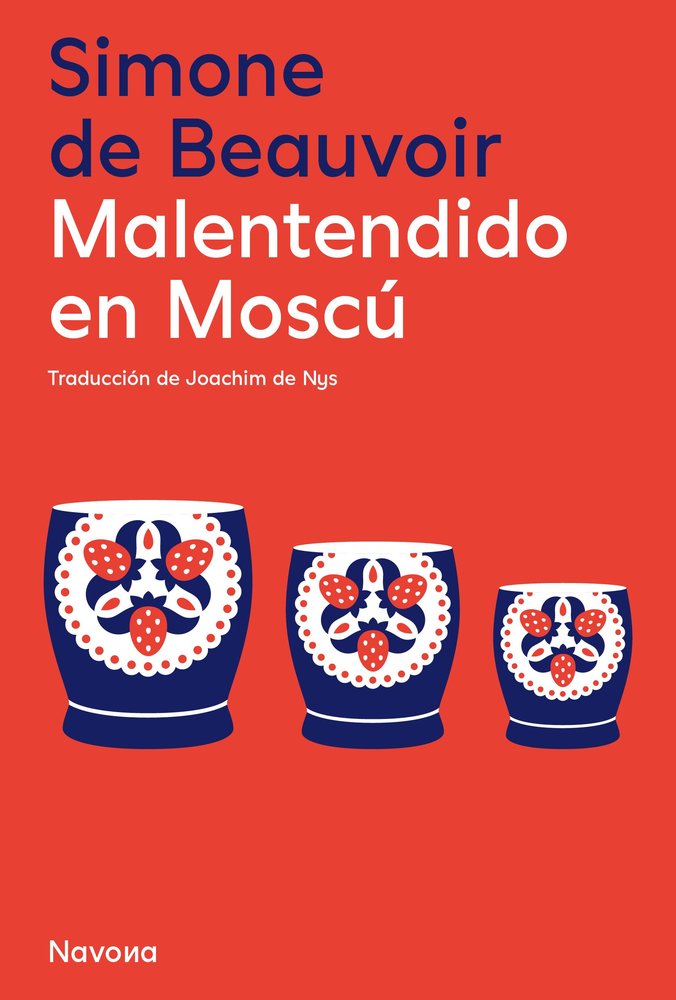 MALENTENDIDO EN MOSCU, de DE BEAUVOIR | portada del libro