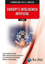 IFCT0049 CHATGPT E INTELIGENCIA ARTIFICIAL, de GAMBOA CRUZADO, JAVIER | portada del libro
