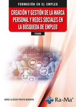 FCOO08 CREACION Y GESTION DE LA MARCA PERSONAL Y REDES SOC, de PRIETO HERRERA, JORGE ELIECER | portada del libro