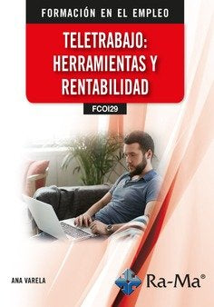 (FCOI29) Teletrabajo: Herramientas y Rentabilidad, de ANA VARELA | portada del libro