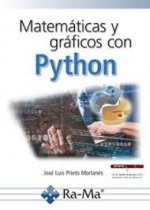 MATEMATICAS Y GRAFICOS CON PYTHON, de PRIETO MORLAN | portada del libro