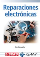 REPARACIONES ELECTRONICAS, de PIER CICCARIELLO | portada del libro