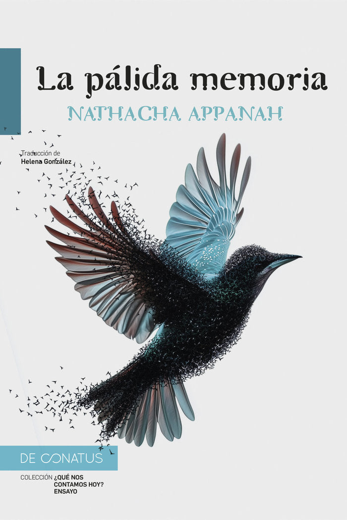 LA PALIDA MEMORIA, de APPANAH, NATHACHA | portada del libro