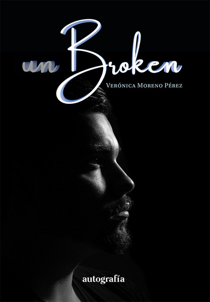 UNBROKEN, de Moreno Pérez, Verónica | portada del libro