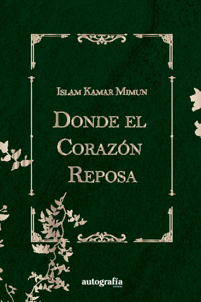 Donde el corazón reposa, de Kamar Mimun, Islam | portada del libro