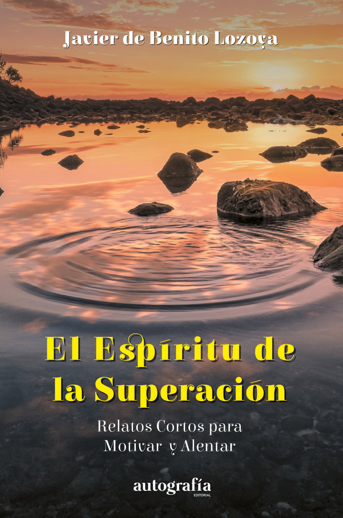 EL ESPÍRITU DE SUPERACIÓN, de de Benito Lozoya, Javier | portada del libro