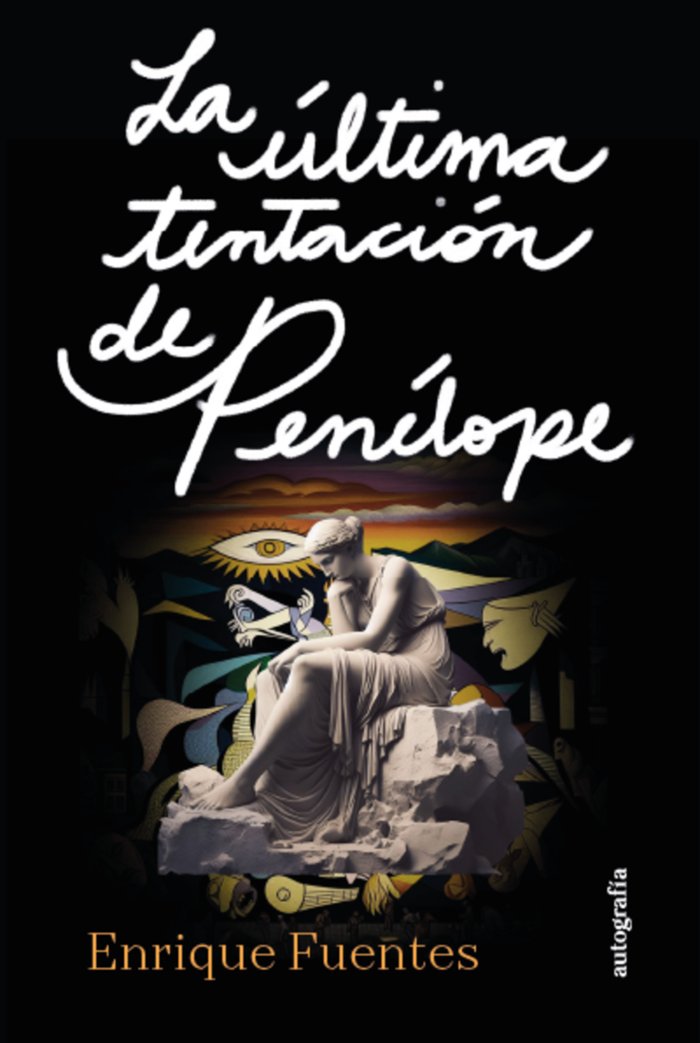 La Última Tentación de Penélope, de Fuentes Asensi, Enrique | portada del libro
