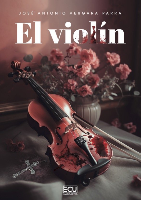 EL VIOLIN, de VERGARA PARRA, JOSE ANTONIO | portada del libro