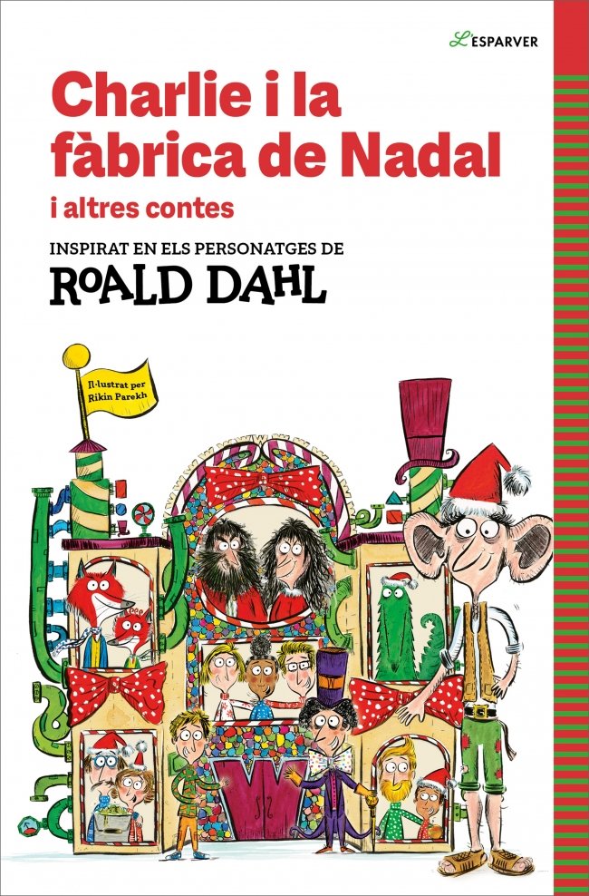 CHARLIE I LA FABRICA DE NADAL, de DAHL, ROALD | portada del libro