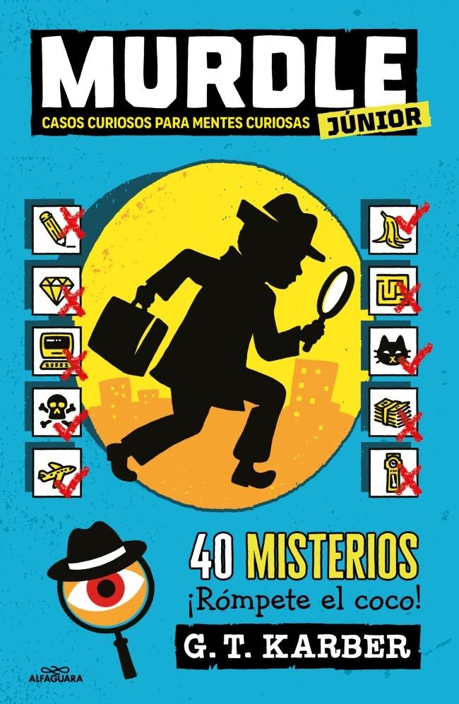 MURDLE JUNIOR. CASOS CURIOSOS PARA MENTES CURIOSAS, de KARBER, G.T. | portada del libro