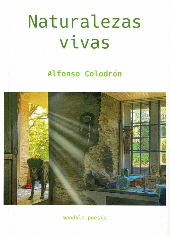Naturalezas Vivas, de Colodrón Gómez-Roxas, Alfonso | portada del libro