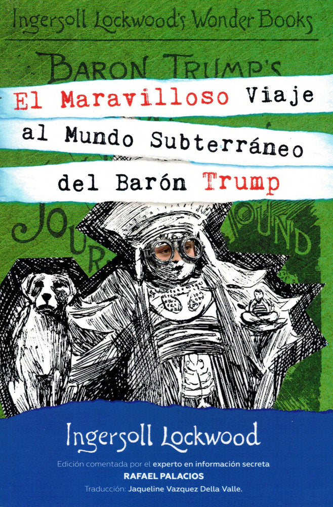 El maravilloso viaje al mundo subterráneo del Barón Trump., de Lockwood, Ingersoll | portada del libro