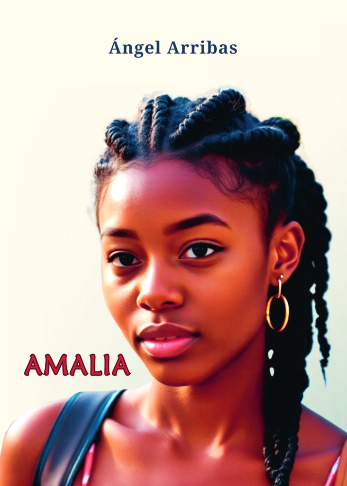 AMALIA, de Arribas, Ángel | portada del libro