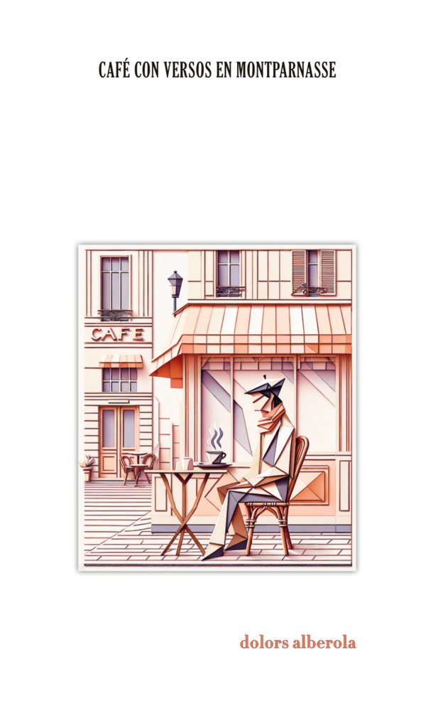 Café con versos en Montparnasse, de Alberola, Dolors | portada del libro