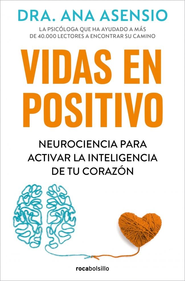 VIDAS EN POSITIVO, de ASENSIO, ANA | portada del libro