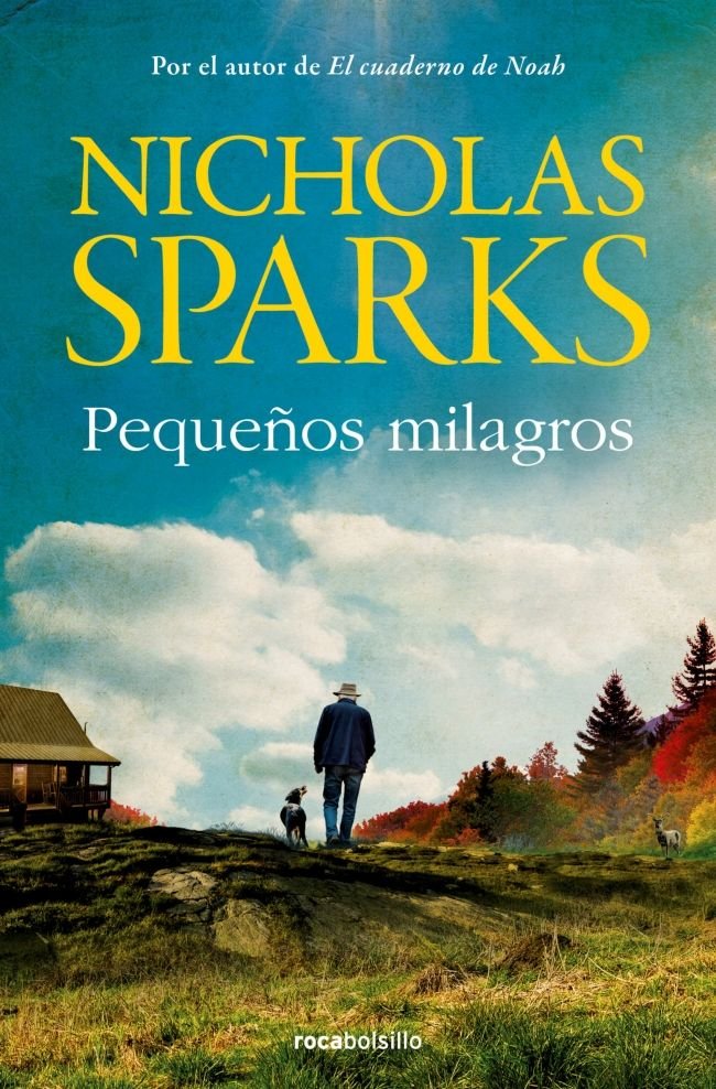 PEQUEÑOS MILAGROS, de NICHOLAS SPARKS | portada del libro