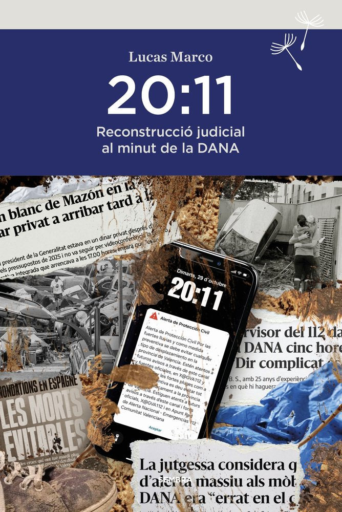 20:11 RECONSTRUCCIO JUDICIAL AL MINUT DE LA DANA, de LUCAS MARCO | portada del libro