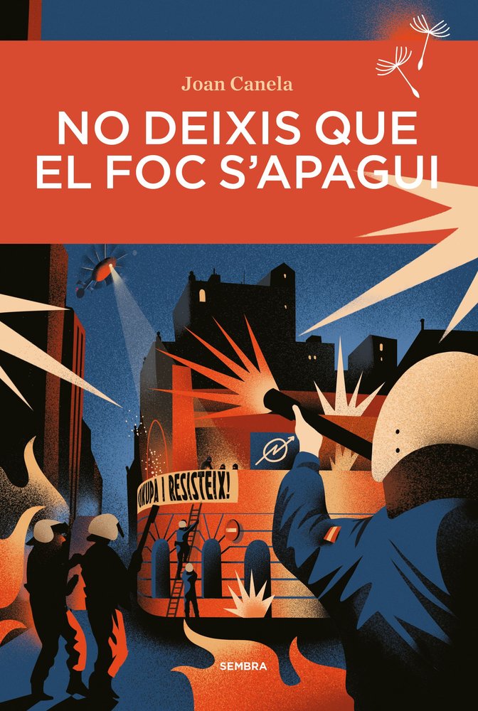 NO DEIXIS QUE EL FOC S?APAGUI, de CANELA, JOAN | portada del libro