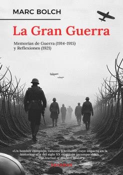 GRAN GUERRA, LA, de BLOCH, MARC | portada del libro