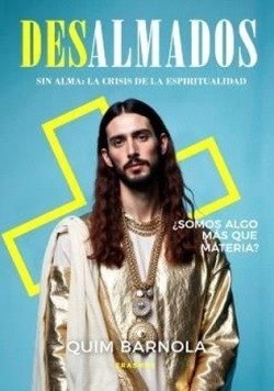 DESALMADOS, de BARNOLA CANALES, QUIM | portada del libro