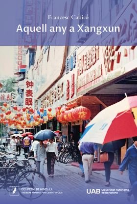 AQUELL ANY A XANGXUN, de FRANCESC CABIRO GOMEZ | portada del libro