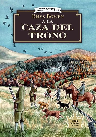 A LA CAZA DEL TRONO (COZY MYSTERY), de BOWN, RHYS | portada del libro